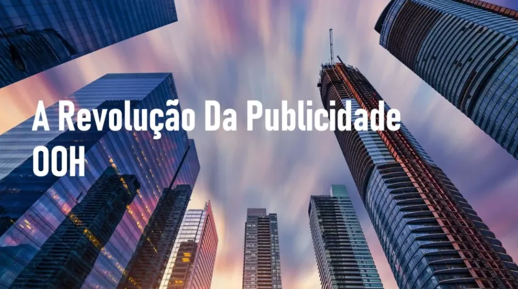 NOVA VIDA URBANA: COMO O COMPORTAMENTO DAS CIDADES REDEFINE O OOH