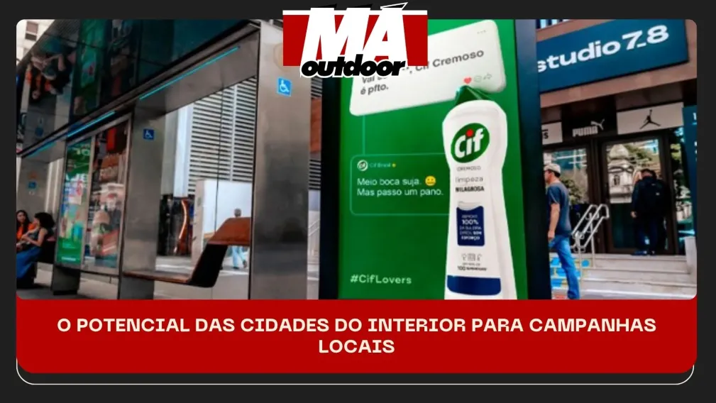 O POTENCIAL DAS CIDADES DO INTERIOR PARA CAMPANHAS LOCAIS