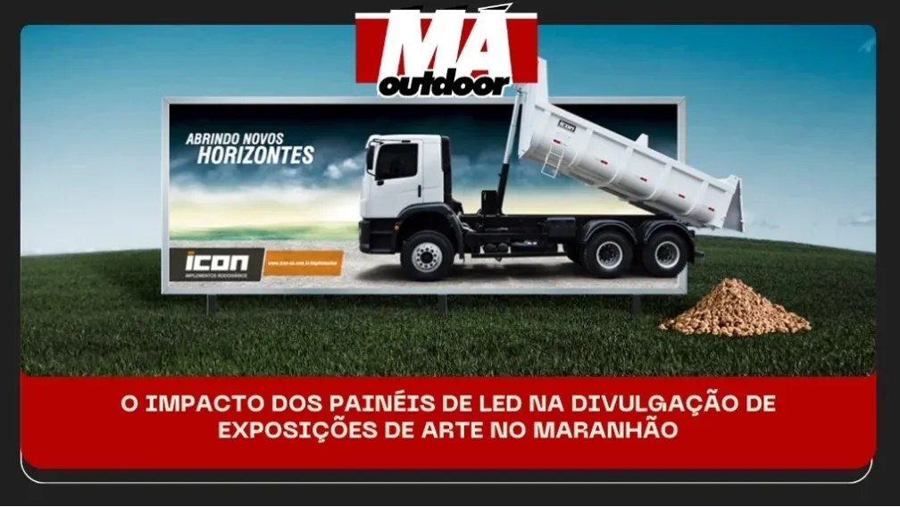 O IMPACTO DOS PAIN&Eacute;IS DE LED NA DIVULGA&Ccedil;&Atilde;O DE EXPOSI&Ccedil;&Otilde;ES DE ARTE NO MARANH&Atilde;O