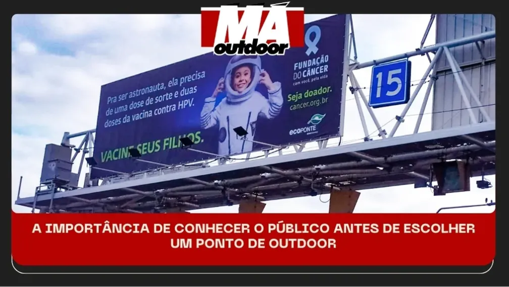 A IMPORT&Acirc;NCIA DE CONHECER O P&Uacute;BLICO ANTES DE ESCOLHER UM PONTO DE OUTDOOR